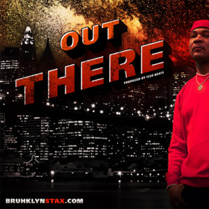 Bruhklyn Stax - Out There album cover
